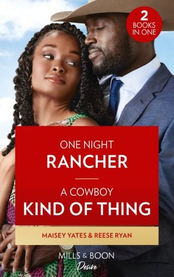 One Night Rancher / A Cowboy Kind Of Thing Yates Maisey