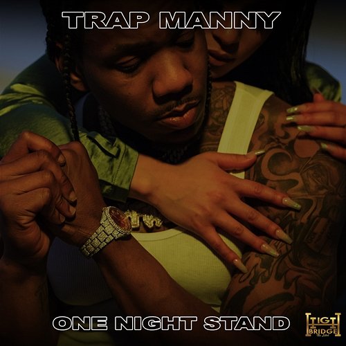 One Night Stand Trap Manny