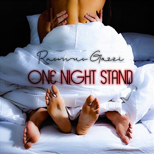 One Night Stand Rasmus Gozzi