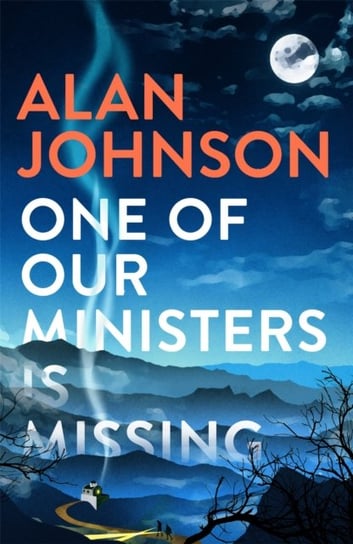 One Of Our Ministers Is Missing Johnson Alan