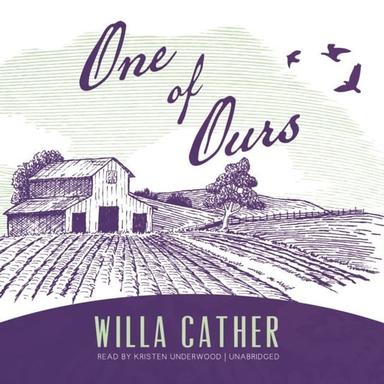 One of Ours Cather Willa