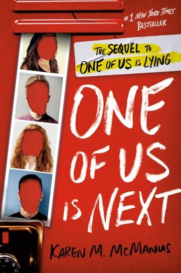 One of Us Is Next: The Sequel to One of Us Is Lying Karen M. McManus