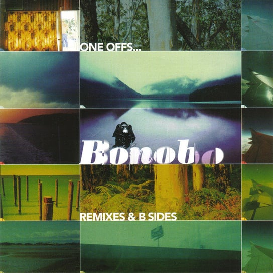One Offs... Remixes Bonobo