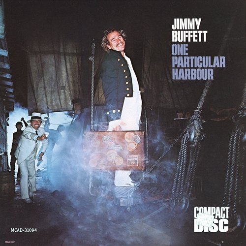 One Particular Harbor Jimmy Buffett