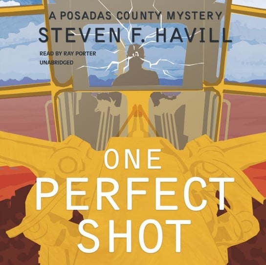 One Perfect Shot Havill Steven F.