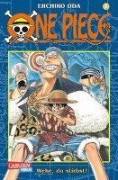One Piece 08. Wehe, du stirbst! Oda Eiichiro
