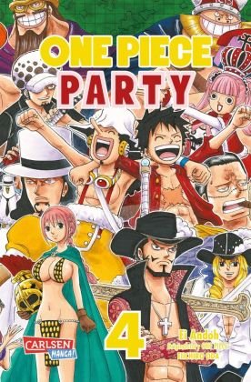 One Piece Party. Bd.4 Carlsen Verlag