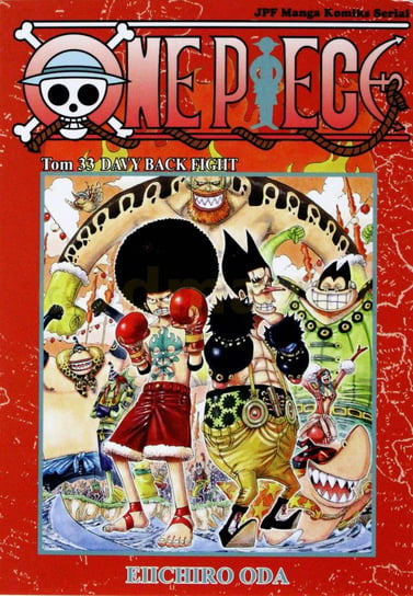 One Piece. Tom 33 Oda Eiichiro