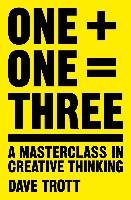 One Plus One Equals Three Trott Dave