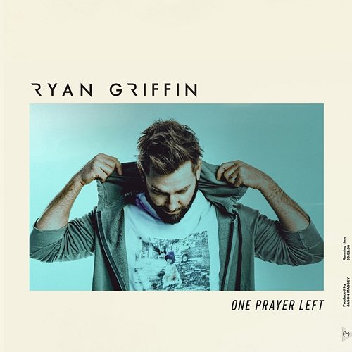 One Prayer Left Ryan Griffin