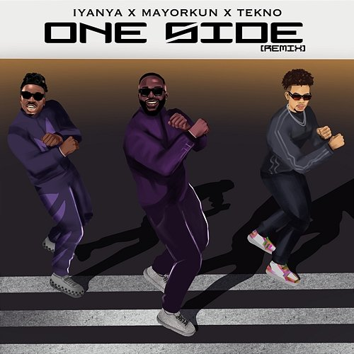 One Side Iyanya, Mayorkun & Tekno
