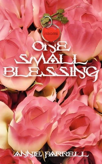One Small Blessing Farrell Annie