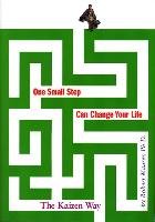 One Small Step Can Change Your Life Maurer Robert