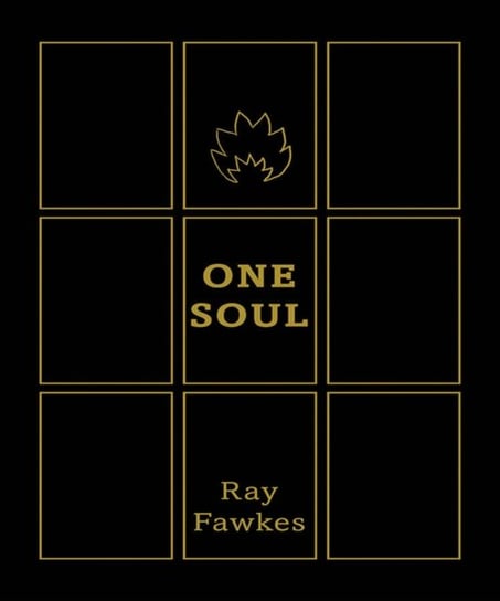 One Soul: Tenth Anniversary Edition Fawkes Ray