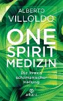 One Spirit Medizin Villoldo Alberto