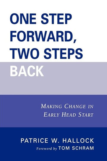 One Step Forward, Two Steps Back Hallock Patrice W.