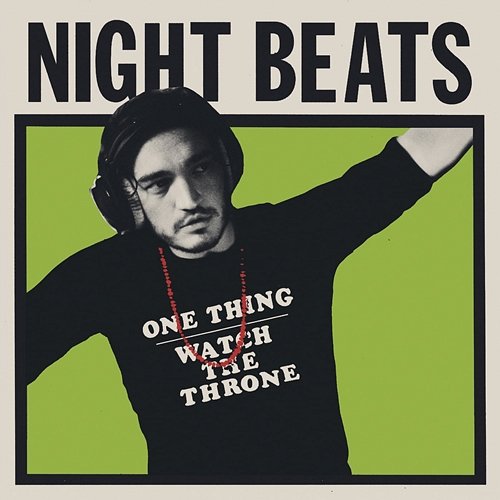 One Thing Night Beats
