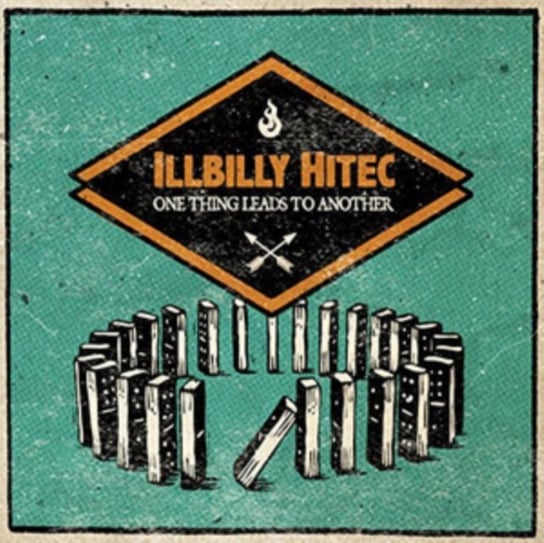 One Thing Leads To Another Illbilly Hitec