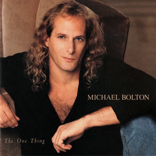 One Thing (Special Edition Bonus Track) Bolton Michael