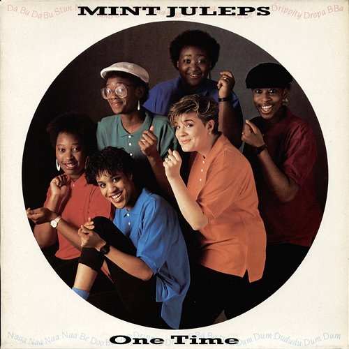 One Time Mint Juleps