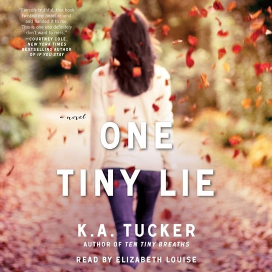 One Tiny Lie Tucker K.A.