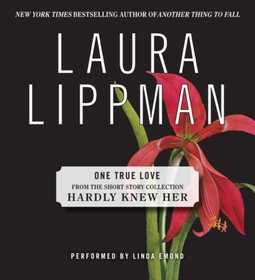 One True Love Lippman Laura