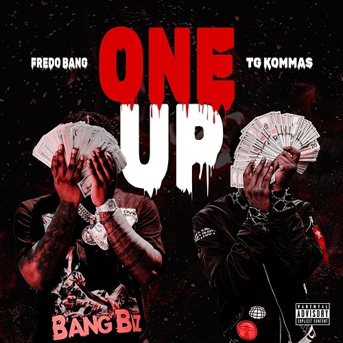 One Up TG Kommas feat. Fredo Bang