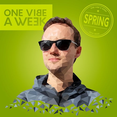 ONE VIBE A WEEK #SPRING Devi Reed