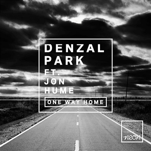 One Way Home Denzal Park feat. Jon Hume