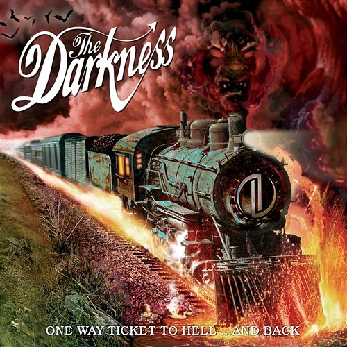 One Way Ticket to Hell... and Back The Darkness