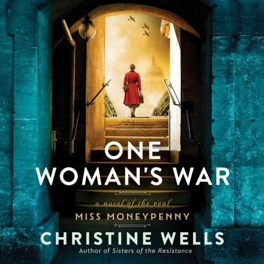 One Woman's War Christine Wells
