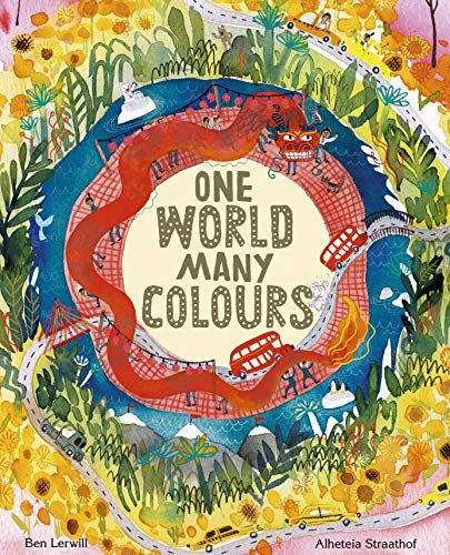 One World, Many Colours Lerwill Ben