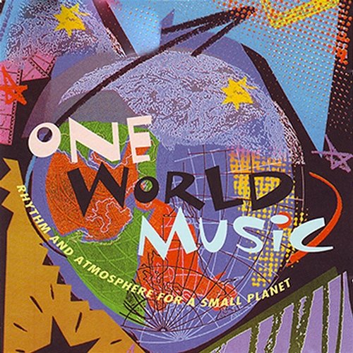 One World Music: Rhythm and Atmosphere for a Small Planet Café Chill Lounge Club