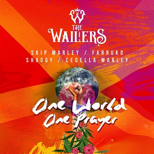 One World, One Prayer The Wailers feat. Skip Marley, Farruko, Shaggy & Cedella Marley
