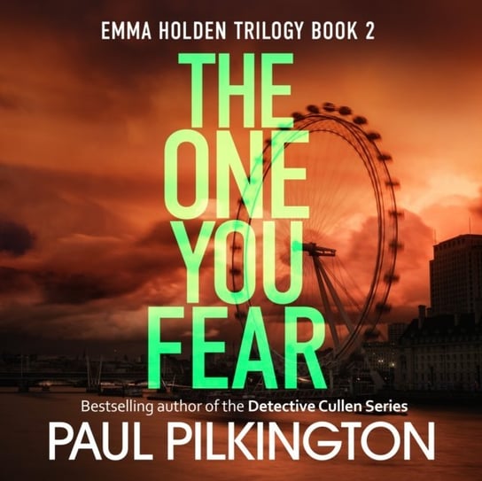 One You Fear Paul Pilkington