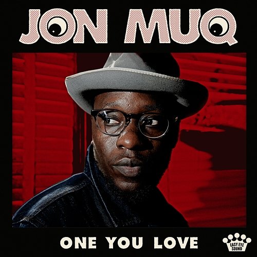 One You Love Jon Muq