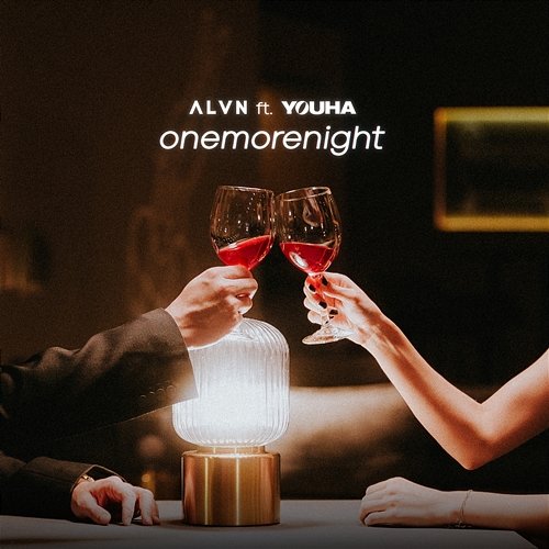 onemorenight ALVN feat. YOUHA
