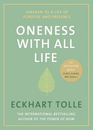 Oneness With All Life Tolle Eckhart