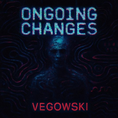 Ongoing changes vegowski