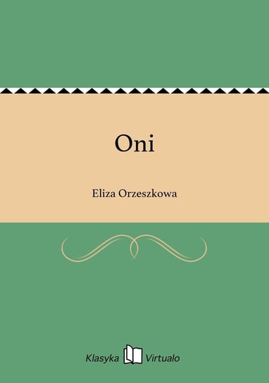 Oni Orzeszkowa Eliza