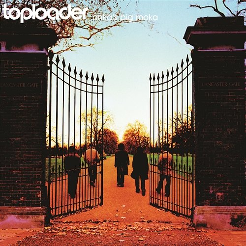 Let the People Know Toploader