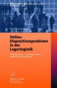 Online-Dispositionsprobleme in der Lagerlogistik Gutenschwager Kai
