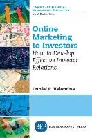 Online Marketing to Investors Valentine Daniel R.