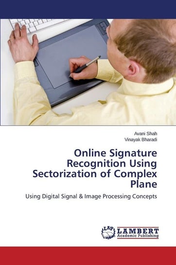 Online Signature Recognition Using Sectorization of Complex Plane Shah Avani