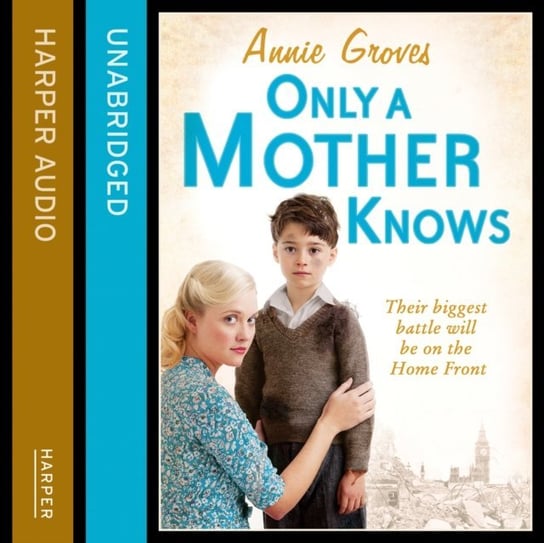 Only a Mother Knows Groves Annie