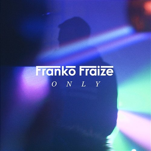 Only Franko Fraize
