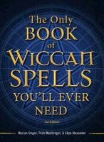 Only Book of Wiccan Spells You'll Ever Need Singer Marian