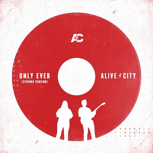 Only Ever Alive City