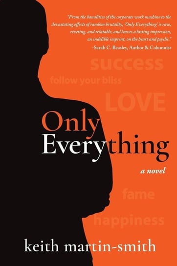 Only Everything Martin-Smith Keith