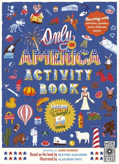 Only in America Activity Book Saunders Claire, Alexander Heather